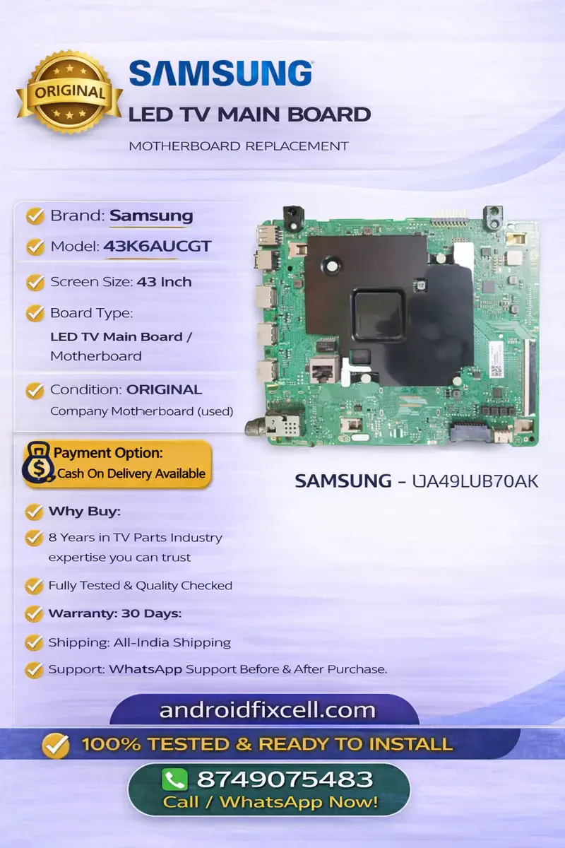 SAMSUNG 43K6AUCGT 43 INCH LED TV MOTHERBOARD