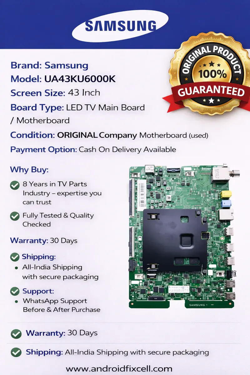 SAMSUNG UA43KU6000K LED TV MOTHERBOARD