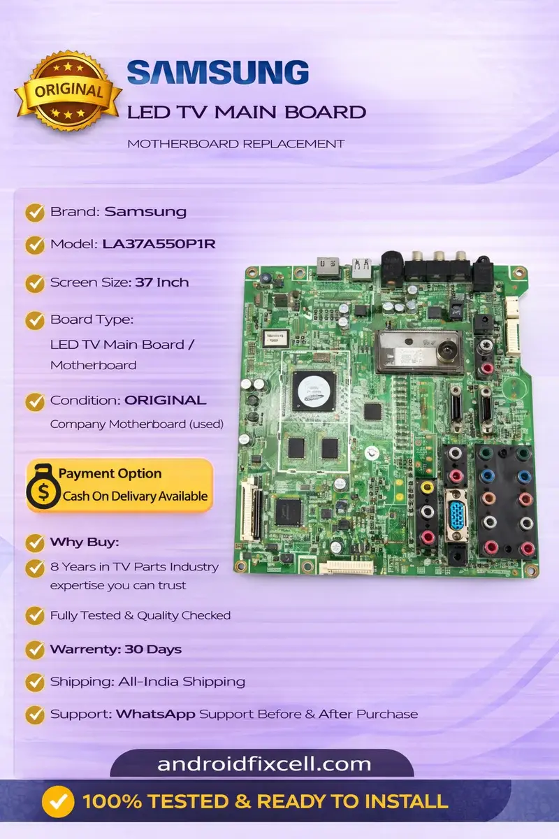 SAMSUNG LA37A550P1R LED TV MOTHER BOARD