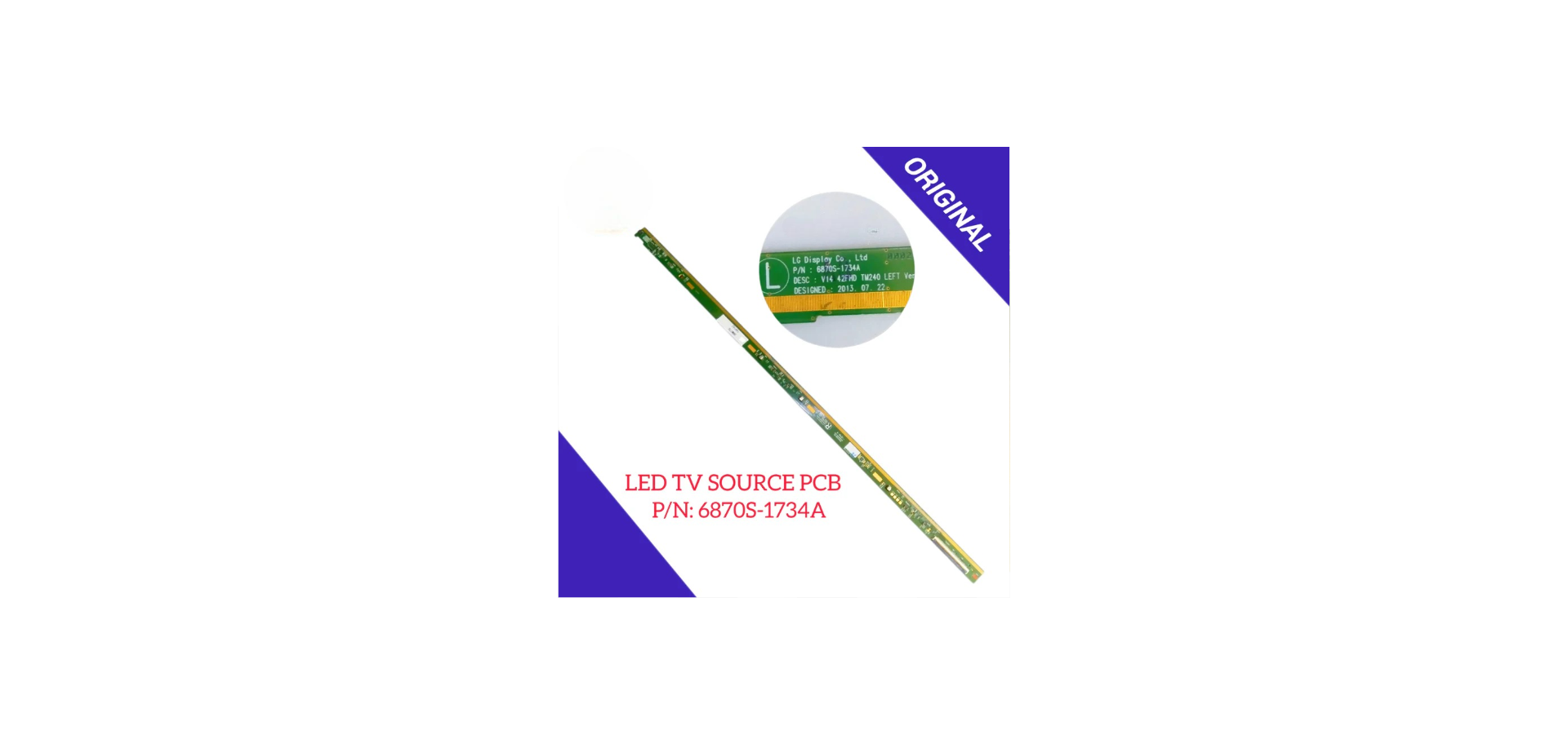 P/N:6870S-1734A LED TV SOURCE PCB