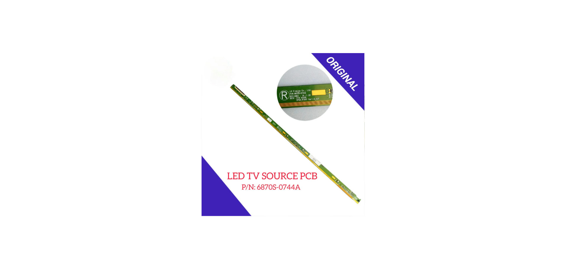 P/N:6870S-0744A LED TV SOURCE PCB