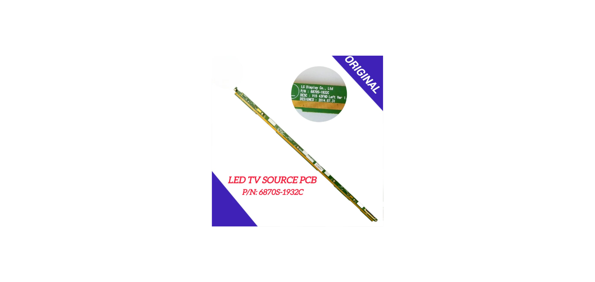 P/N:6870S-1932C LED TV SOURCE PCB