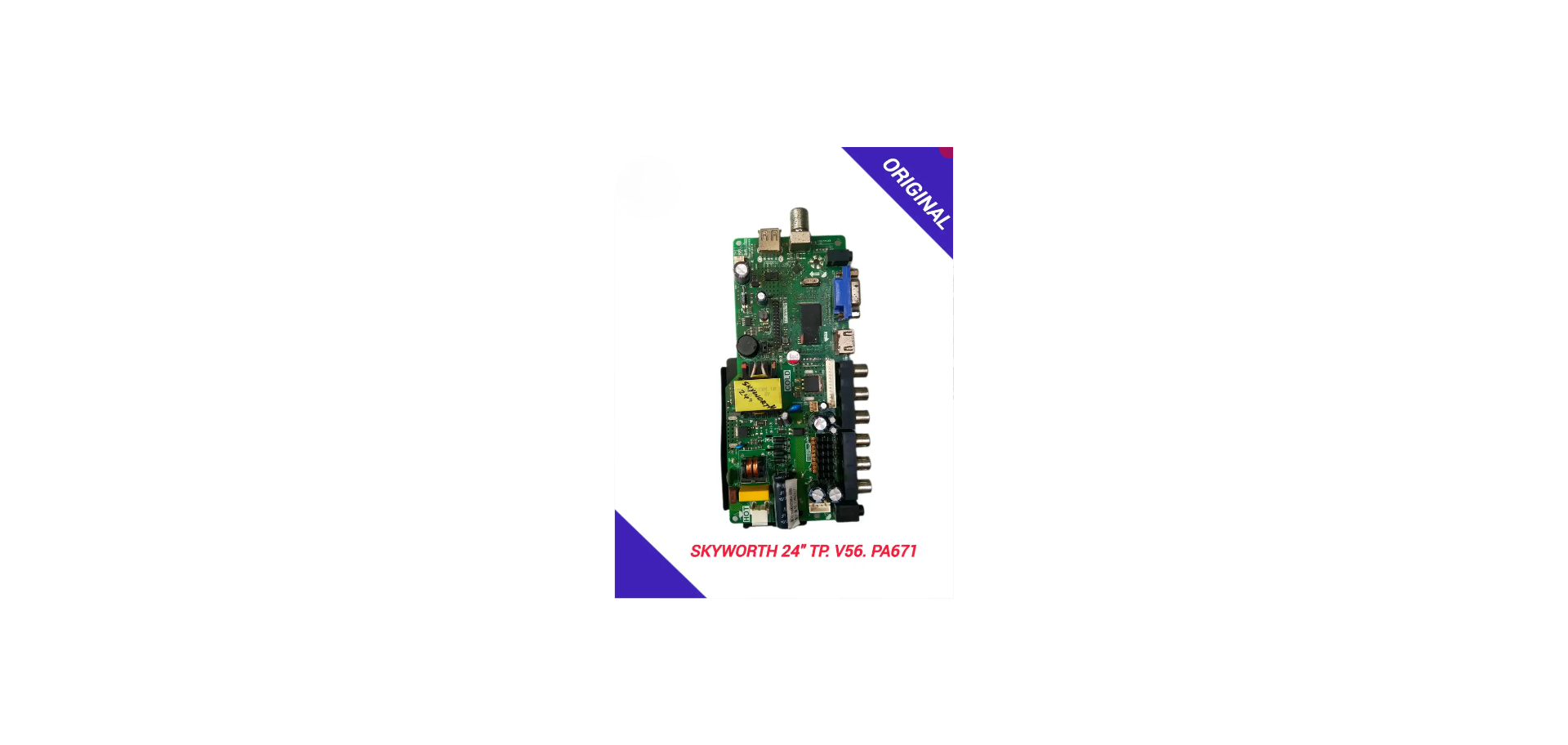 SKYWORTH 24" TP.V56. PA671 LED TV MOTHERBOARD