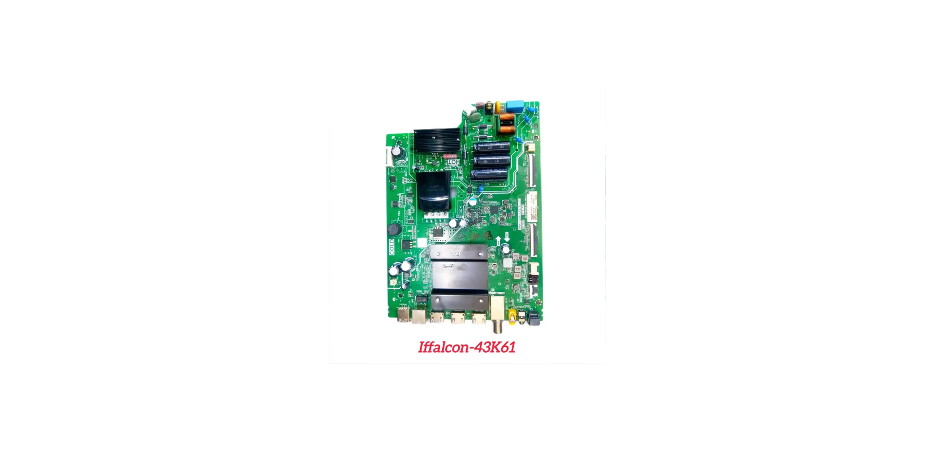 IFFALCON 43K61 LED TV MOTHERBOARD