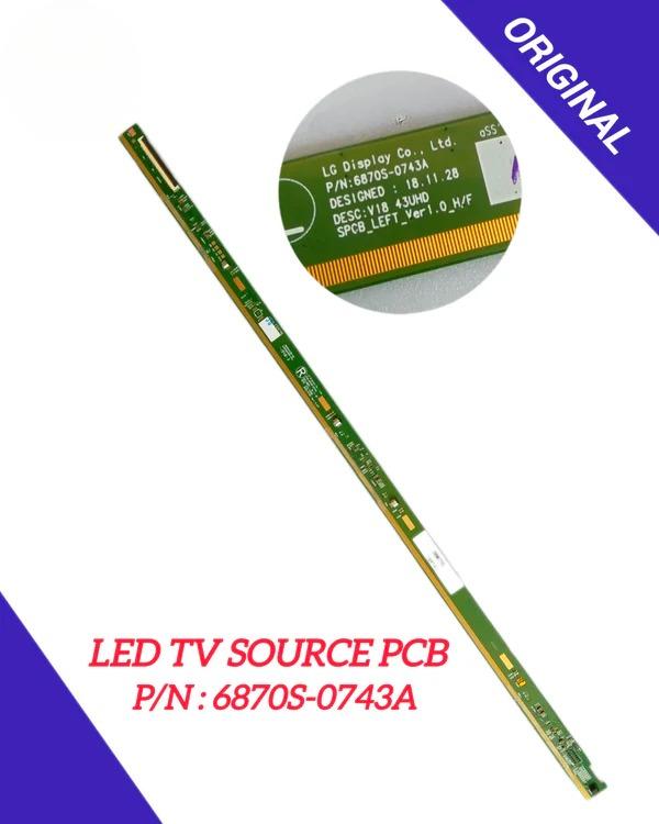 P/N: 6870S-0743A LED TV SOURCE PCB